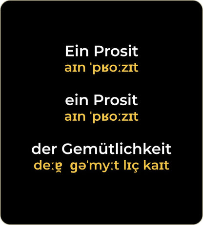 T-Shirt "Ein Prosit der Gemütlichkeit" mit internationaler Lautschrift - Schwarz